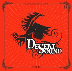 Desert Sound, Volume 3: Third Way to Get a Trip
