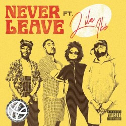 Never Leave
