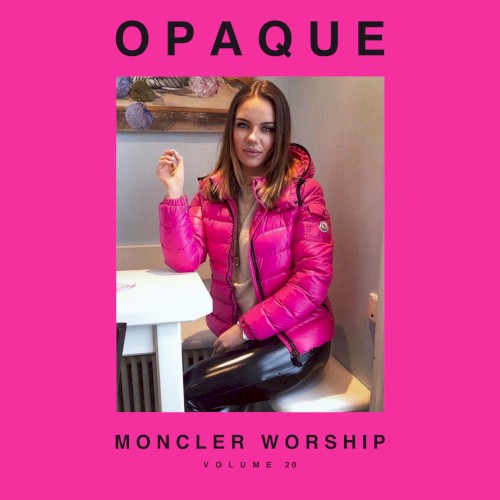 MONCLER WORSHIP VOLUME 20