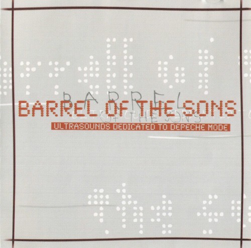 Barrel of the Sons: Ultrasounds Dedicated to Depeche Mode