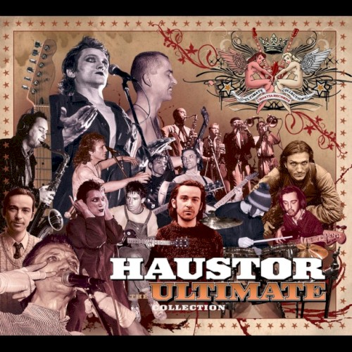 Haustor: The Ultimate Collection
