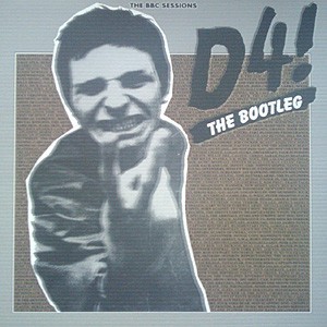 D4! The Bootleg (The BBC Sessions)