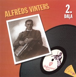 Alfrēds Vinters: 2 daļa