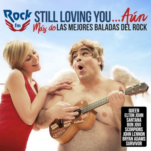 Rock FM Still Loving You…Aún: Más de las mejores baladas del rock