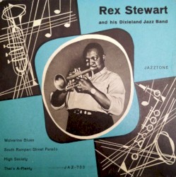 Rex Stewart and His Dixieland Jazz Band