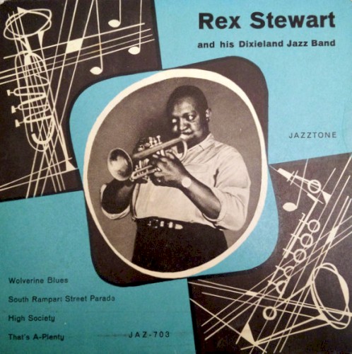 Rex Stewart and His Dixieland Jazz Band