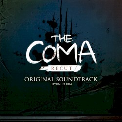 The Coma: Recut Original Soundtrack