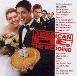 American Pie: The Wedding: Music From the Motion Picture