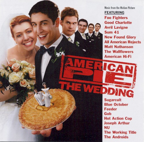 American Pie: The Wedding: Music From the Motion Picture