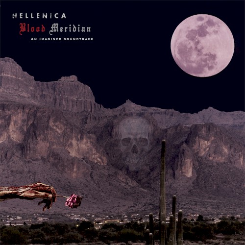 Blood Meridian: An Imagined Soundtrack