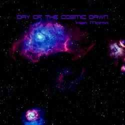 Day of the Cosmic Dawn