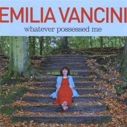 Whatever Possessed Me