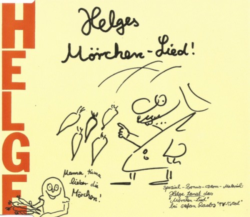 Helges Mörchen-Lied!