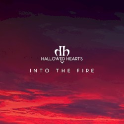 Into the Fire