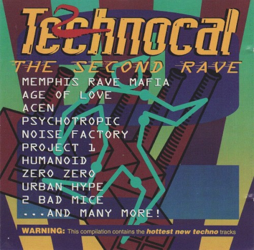 2 Technocal: The Second Rave