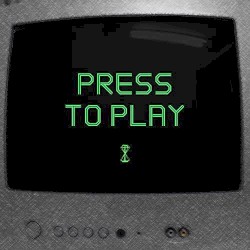 Press to Play