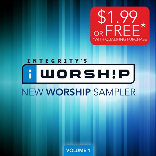 Integrity's iWorship: New Worship Sampler, Volume 1