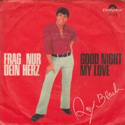 Good Night My Love / Frag nur dein Herz