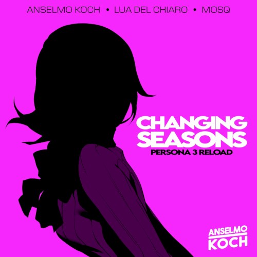 Changing Seasons (Persona 3 Reload)
