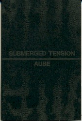 Submerged Tension