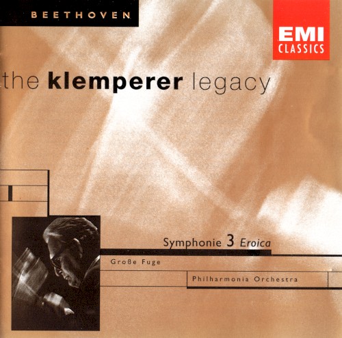 Symphony No. 3 "Eroica" / Große Fugue