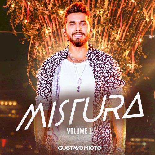Mistura, Volume 1