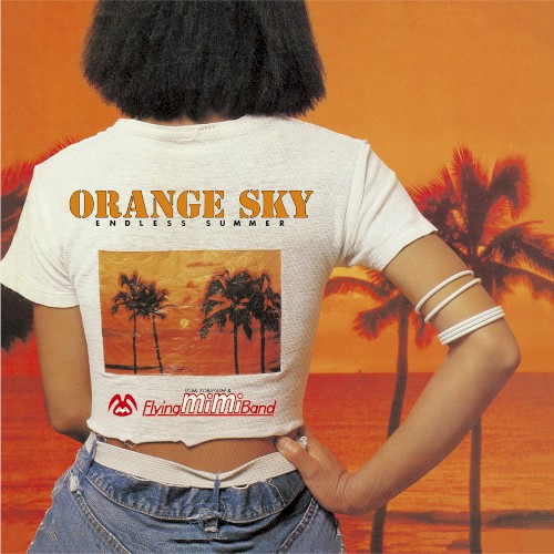 ORANGE SKY －Endless Summer－