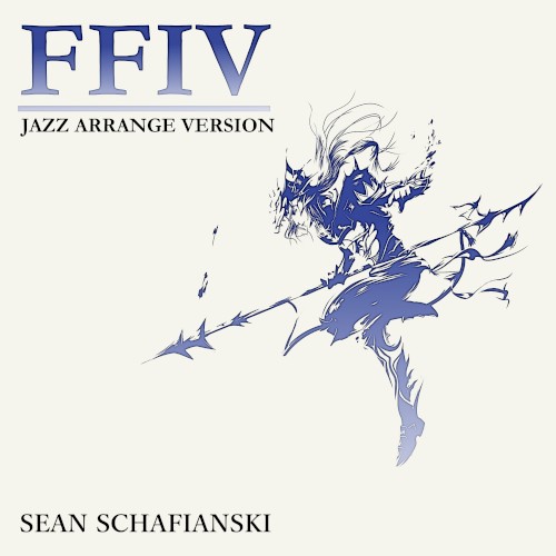 Jazz Arrange Version: Final Fantasy IV