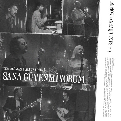 Sana Güvenmiyorum (Dedub Sessions)