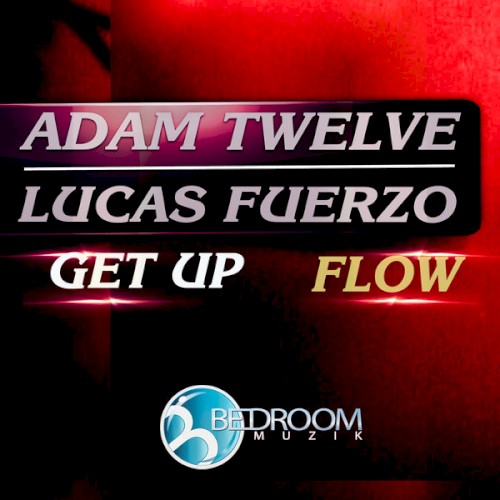 Get Up / Flow