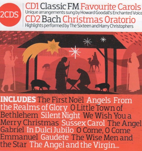 Classic FM Presents Carols And Christmas Oratorio