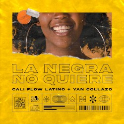 La negra no quiere