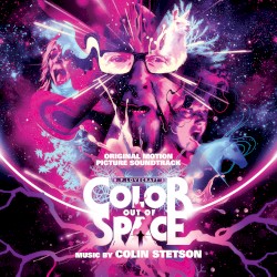 Color Out of Space: Original Motion Picture Soundtrack