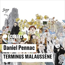 Le cas Malaussène 2 : Terminus Malaussène