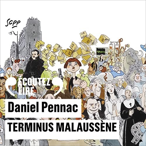 Le cas Malaussène 2 : Terminus Malaussène
