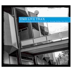 1996-06-08: DMB Live Trax, Volume 38: Saratoga Performing Arts Center, Saratoga Springs, NY, USA