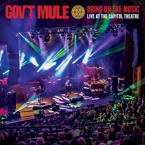 Bring on the Music - Live at Capitol Theatre