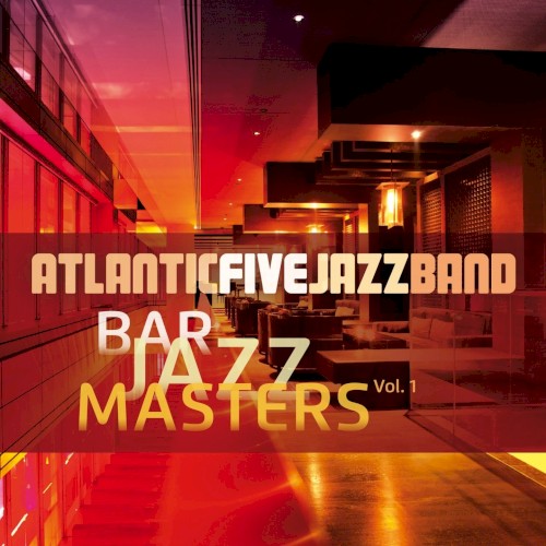 Bar Jazz Masters, Volume 1 (Remastered)