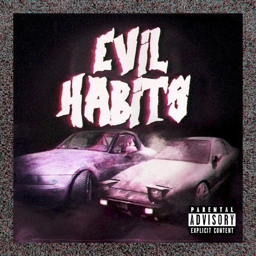 Evil Habits