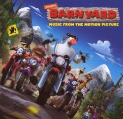 Barnyard: Music From the Motion Picture