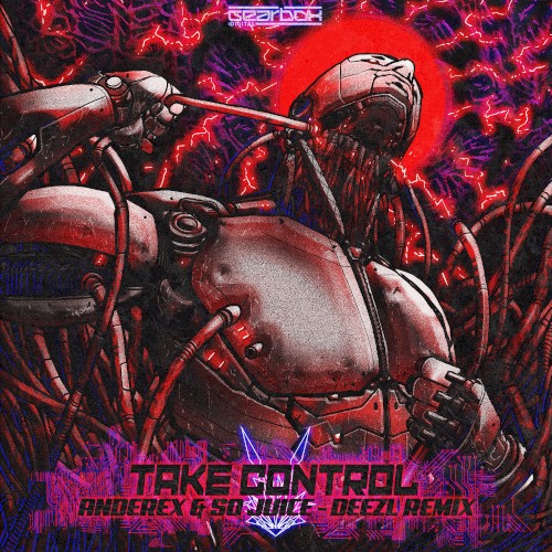 TAKE CONTROL (DEEZL remix)