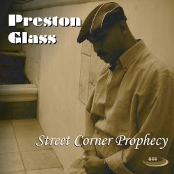 Street Corner Prophecy