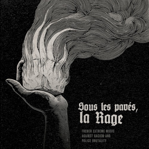 Sous les pavés, la rage