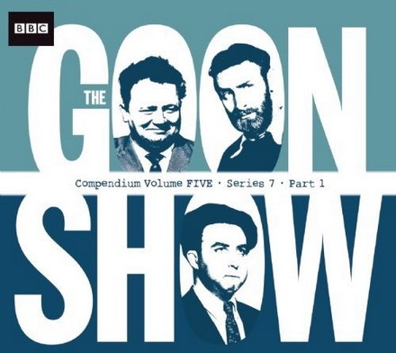 The Goon Show Compendium, Volume 5: Series 7, Part 1
