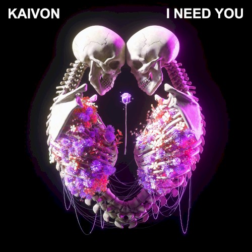 I Need You