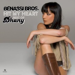 Hit My Heart (Best of Dhany)