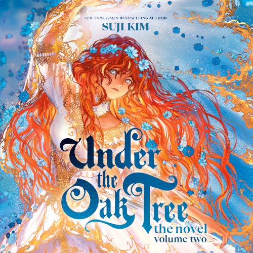 Under the Oak Tree: The Novel, Volume Two