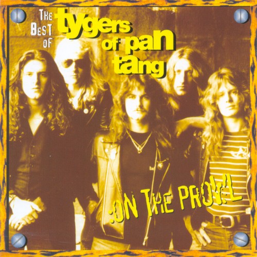 Best of Tygers of Pan Tang: On the Prowl