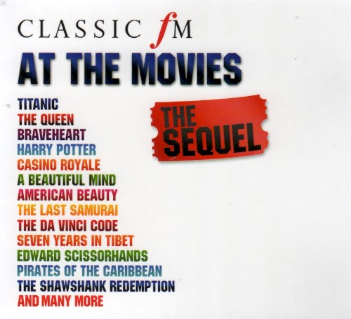 Classic FM at the Movies: The Sequel