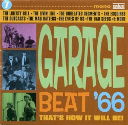 Garage Beat ’66, Volume 7: That’s How It Will Be!